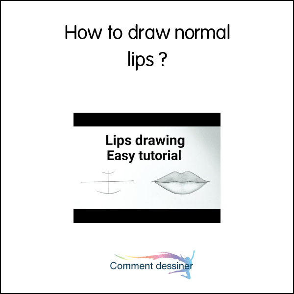 How to draw normal lips